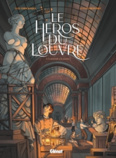 Le Héros du Louvre, tome 1 : La Joconde a le sourire