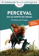 Le Conte du Graal ou Le roman de Perceval