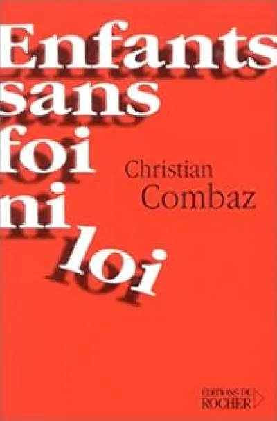 Enfants sans foi ni loi