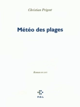 Météo des plages: Roman en vers