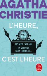 L'Heure c'est l'heure : Les Sept Cadrans + Un meurtre sera commis le