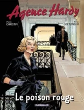 Agence Hardy, tome 3 : Le poison rouge