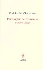 Philosophie de l'ornement d'Orient en Occident