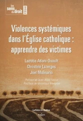 Violence systémique : Les abus sexuels dans l'Église catholique