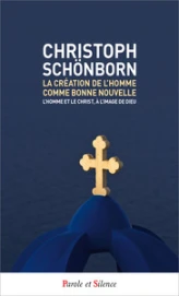 La création de l'homme comme bonne nouvelle