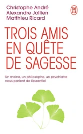 Trois amis en quête de sagesse