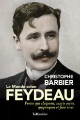 Le monde selon Feydeau