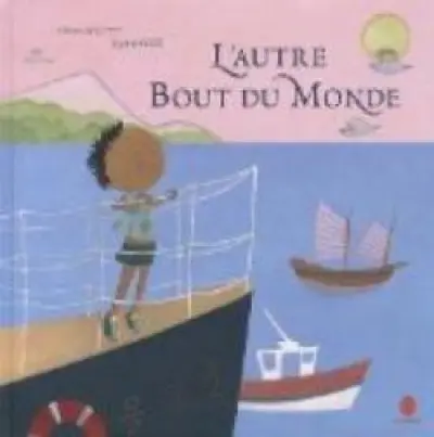L'autre bout du monde