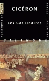 Les Catilinaires : Edition latin-français
