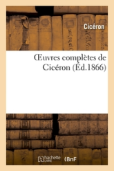 Oeuvres complètes de Cicéron (1866)