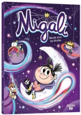 Migali, tome 7 : L'école sous les étoiles
