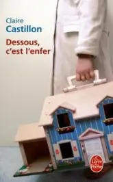 Dessous, c'est l'enfer