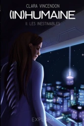 (In)humaine, tome 2 : Les Inestimables