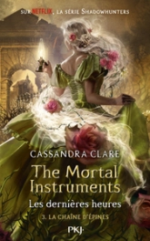 The Mortal Instruments - Les dernières heures, tome 1 : La chaîne d'or
