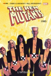 The New Mutants - Intégrale : 1985