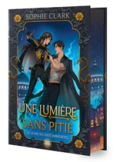 Le Livre du Dieu immortel : Une lumière sans pitié