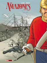 Les Amazones, Tome 1