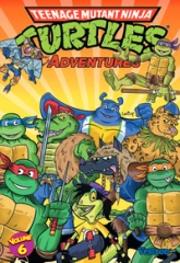 Teenage Mutant Ninja Turtles Adventures, tome 6