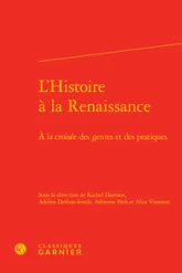 L'Histoire à la Renaissance