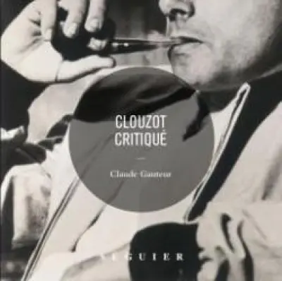 Clouzot Critique