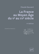 La France du Moyen Âge, du Ve au XVe siècle