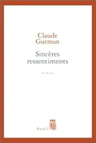 Sincères ressentiments