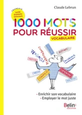 1000 mots pour réussir