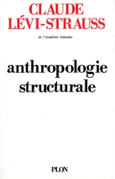 Anthropologie structurale - tome 1