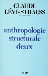 Anthropologie structurale - tome 2