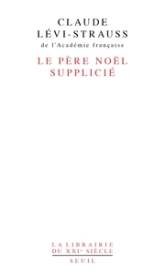 Le Père Noël supplicié