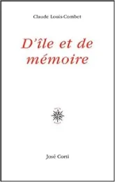 D'île et de mémoire