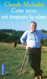 Cette terre est la vôtre