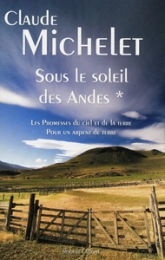 Sous le soleil des Andes - Intégrale
