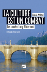 La culture est un combat : Les années Lang-Mitterrand (1981-2002)