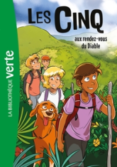 Les Cinq, tome 16 : Aux rendez-vous du diable