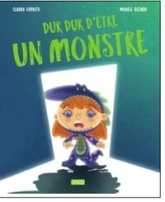 Dur, dur d'être un monstre