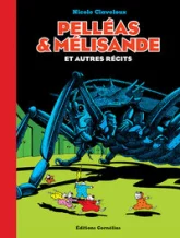 Pelléas et Mélisande et autres récits
