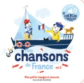 Mes chansons de France vol. 2: Des sons à écouter, des images à regarder