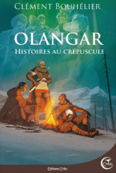 Olangar - Histoires au crépuscule: Histoires au crépuscule