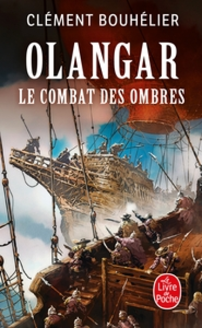 Olangar, tome 3 : Le combat des ombres