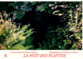 La nuit des plantes: Dans le jardin de Gilles Clément