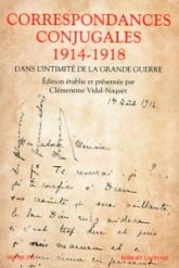 Correspondances conjugales 1914-1918