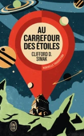 Au carrefour des étoiles