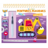 Mes jolies peintures magiques : Véhicules