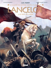 Lancelot, tome 2 : Le Pays de Gorre