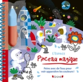 Pinceau magique  L'espace  Livre coloriage magique à l'eau avec un pinceau  À partir de 3 ans