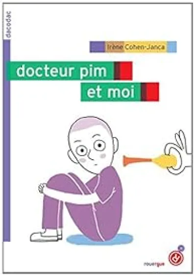 Docteur Pim et moi