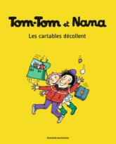 Tom-Tom et Nana, tome 4 : Les cartables décollent