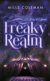 FreakyRealm: Par l'autrice de la série Lights Out