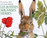 Les bonnes mauvaises herbes